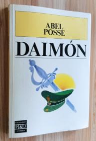 西班牙语书 Daimón  Abel Posse.