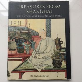 Treasures from Shanghai: Ancient Chinese Bronzes and Jades by British Museum 上海珍宝：大英博物馆出版社古代中国青铜器和玉器