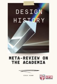 设计史：学术界元综述（Design History: Meta-review on the Academia）