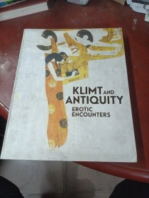 Klimt and Antiquity: Erotic Encounters·收藏级艺术画册