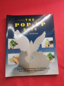 The Pop-Up Book：Step-by-Step Instructions for Creating Over 100 Original Paper Projects