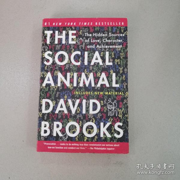The Social Animal：The Hidden Sources of Love, Character, and Achievement