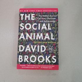 The Social Animal：The Hidden Sources of Love, Character, and Achievement