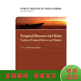 Tropical Diseases in China: Neglected Tropical Di