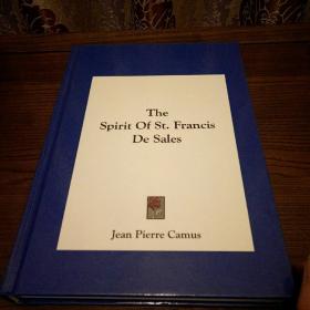 The spirit of st. Francis de sales