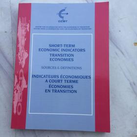 SHORT-TERM ECONOMIC INDICATORS TRANSITION ECONOMIES SOURCES&DEFINITIONSINDICATEURS ECONOMIOUES A COURT TERME ECONOMIES EN TRANSITION  短期经济指标转型经济体来源和定义经济指标法院术语转型经济体