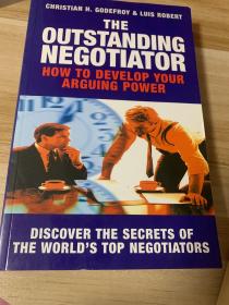 OUTSTANDING NEGOTIATOR
HOW TO DEVELOP YOUR  ARGUING POWER