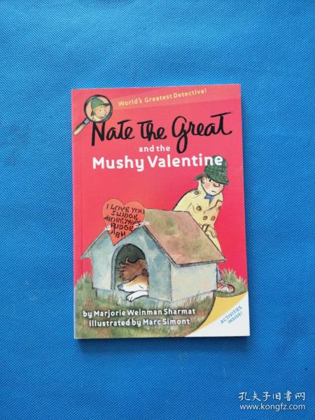 Nate the Great and the Mushy Valentine[伟大的纳特和马士五氏]