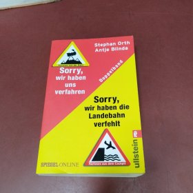 Sorry, wir haben uns verfahren