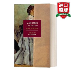 Alice James：A Biography