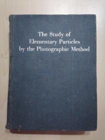 The Study of Elementary Particles by the Photoqraphic Method 光子学方法对基本粒子的研究