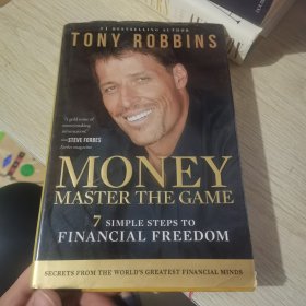 MONEY Master the Game：7 Simple Steps to Financial Freedom