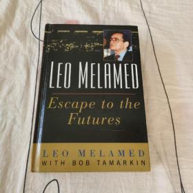LED MELAMED ESCAPE TO THE FUTURES