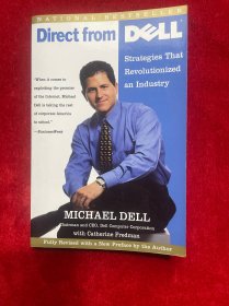 Direct From Dell: Strategies That Revolutionized an Industry