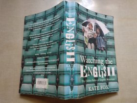 Watching the English：The Hidden Rules of English Behaviour