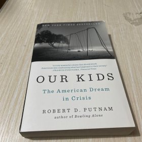 Our Kids: The American Dream in Crisis 我们的孩子：美国的危机之梦