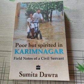 Poor but spirited in KARIMNAGAR Field Notes of a Civil Servant