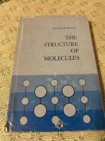 THE STRUCTURE OF MOLECULES 英文原版 精装