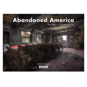 Abandoned America，废土：美国 废墟景观摄影集