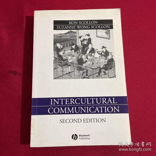 Intercultural Communication：A Discourse Approach (Language in Society)