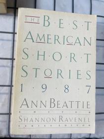 英文版：THE BEST AMERICAN SHORT STORIES (1987年美国最佳短篇小说选）