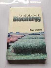 An Introduction toBioenergy/