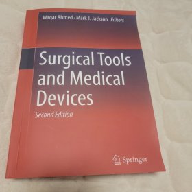 手术工具和医疗器械技术开发 Surgical Tools and Medical Devices (2016年第二版，英文彩印)