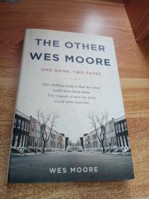 The Other Wes Moore：One Name, Two Fates