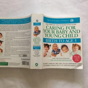 Caring for Your Baby and Young Child, 6th Edition：Birth to Age 5 照顾您的婴幼儿，第 6 版：出生到 5 岁 英文原版 大厚本 918页