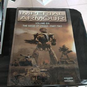 IMPERIAL ARMOUR VOLUME SIX THE SIEGE OF VRAKS - PA  帝国装甲  正版 精装