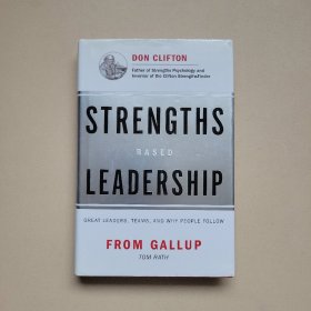 Strengths-Based Leadership：Great Leaders, Teams, and Why People Follow