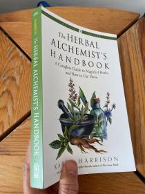 现货 英文原版  The Herbal Alchemist's Handbook : A Complete Guide to Magickal Herbs and How to Use Them 西方草药学手册