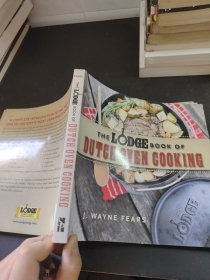 THE LODGE BOOK OF DUTGH OVEN GOOKING（外文书）