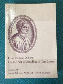 on the art of building in ten books，leon Battista Alberti（阿尔伯蒂）