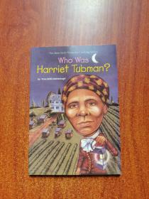 Who Was Harriet Tubman?漫画名人传记：哈丽特﹒塔布曼