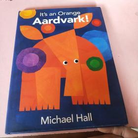 It'sanOrangeAardvark!