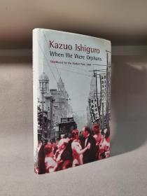 【诺奖得主作品】When We Were Orphans. By Kazuo Ishiguro.