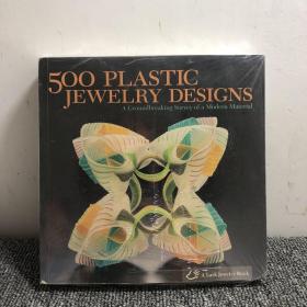 500 Plastic Jewelry Designs：A Groundbreaking Survey of A Mo