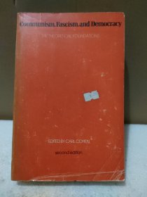 Communism, Fascism, and Democracy: The Tbeoretical Foundations【品如图】