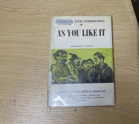 As You Like It：A Collection of Critical Essays   莎士比亚《皆大欢喜》研究论文集，收 《批评的解剖》作者弗莱 等众多经典评论，精装，1968年老版书