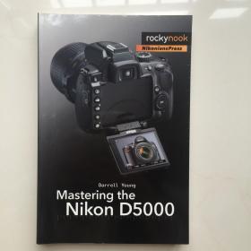 Mastering the Nikon D5000  掌握尼康 D5000