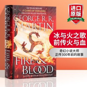 Fire & Blood：300 Years Before A Game of Thrones