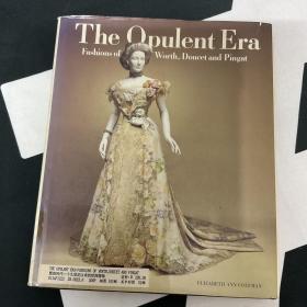 The opulent Era : Fashions of Worth,Doucet and Pingat繁盛时代：十九世纪以来的欧洲服饰