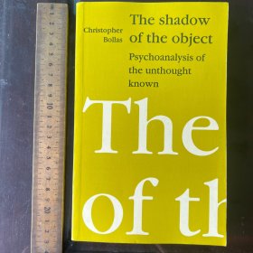 The shadow of object psychoanalysis of unknown thought known英文原版