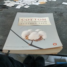 英文特价折损图书 Cotton 棉花:纤维的革命 Stephen Yafa 企鹅