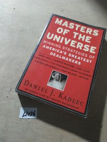 Masters of the Universe: Winning Strategies of America's Greatest Dealmakers