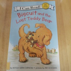 Biscuit and the Lost Teddy Bear (My First I Can Read)[小饼干和走失的泰迪熊]