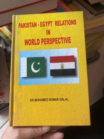 PAKISTAN- EGYPT RELATIONS IN WORLD PERSPECTIVE