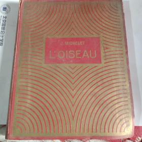 L OISEAU  原版外文书后面的精装外壳掉了