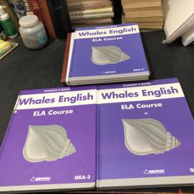 Whales English ：ELA Course（GKA2+GKA3+GKA1 ）三册合售